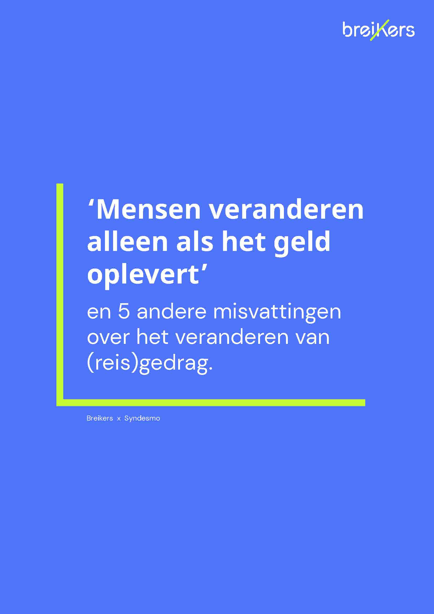 Whitepaper Breikers_Vooroordelen-en-misvattingen-over-Reisgedrag_Pagina_01.jpg